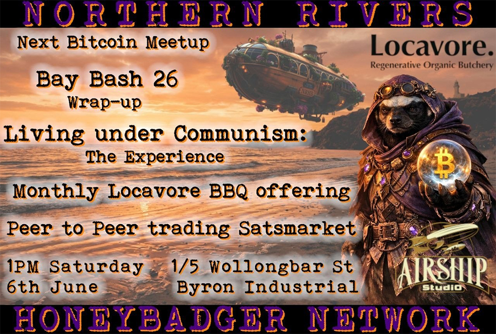 Northern Rivers Honeybadger Network Meetup – Bay Bash 26 Wrap-up