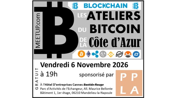 06/11/2026 @ Cannes/Mandelieu - Les Ateliers du Bitcoin (niveau amateur)